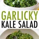 Two photos of garlicky kale salad. The first photo is a hand pouring a jar of garlicky dressing into a serving bowl with kale salad. The second photo is of the kale salad in a serving bowl with two serving spoons and lemon slices.
