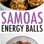 Bowl of samoas energy balls and a food processor with ingredients to make the balls like dates, coconut and nuts.