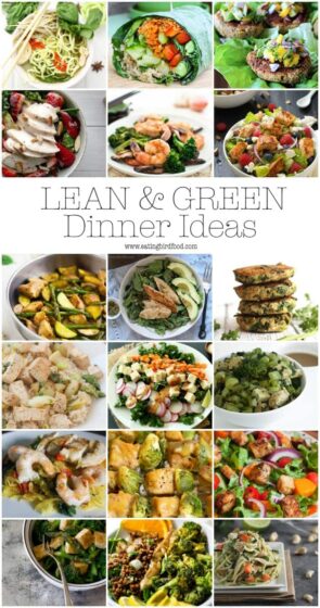 Lean & Green Meal Ideas | Eating Bird Food
