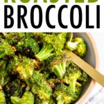 Roasted broccoli with garlic and red pepper in a bowl.