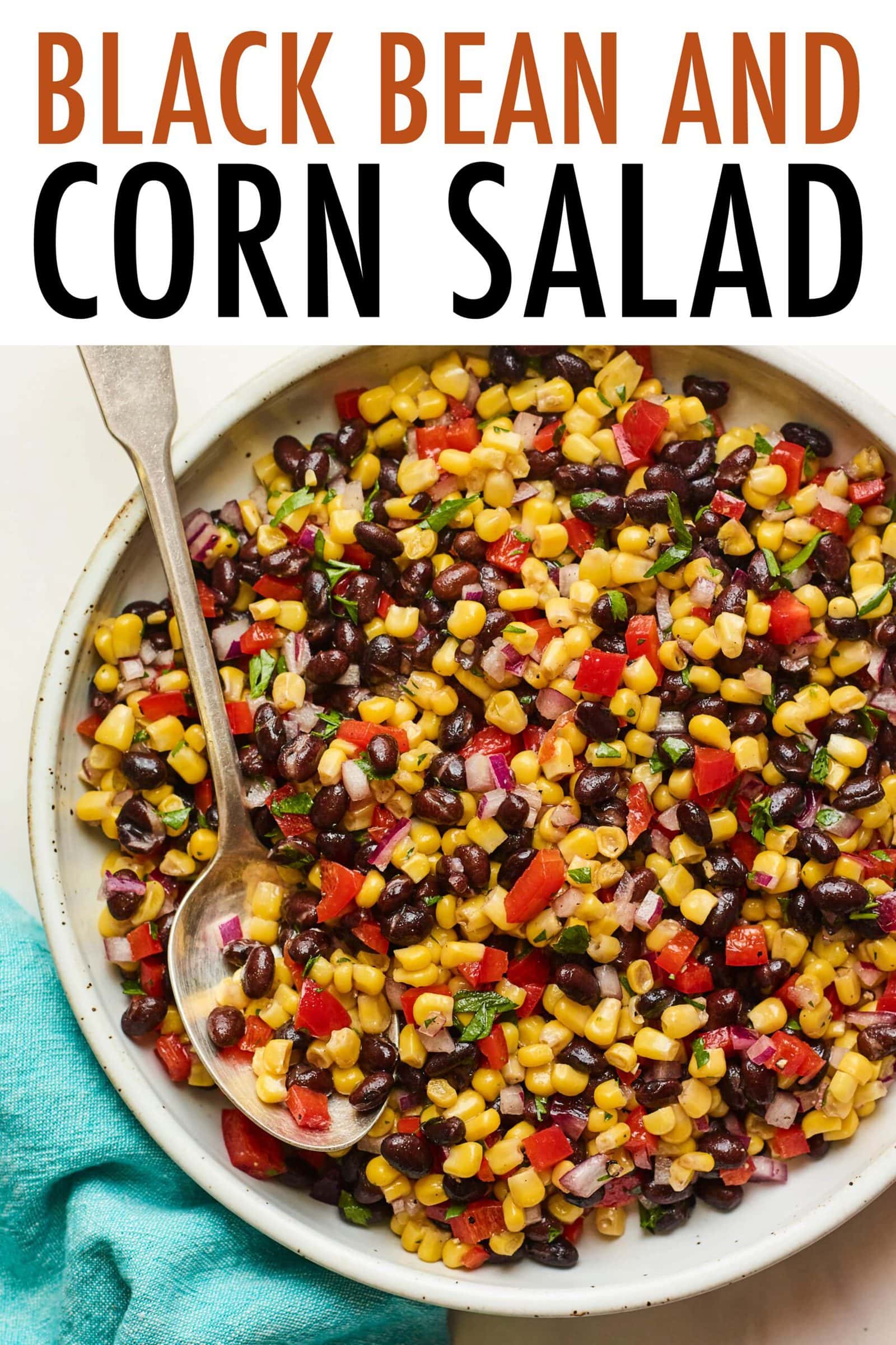 Black Bean and Corn Salad {10 Minutes} Eating Bird Food
