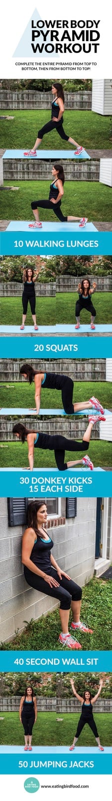 This pyramid workout targets your lower body with just five easy moves! You’re using your own body weight for resistance so no equipment is necessary. 