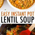 Bowl of lentil soup and veggies sautéing in an instant pot.