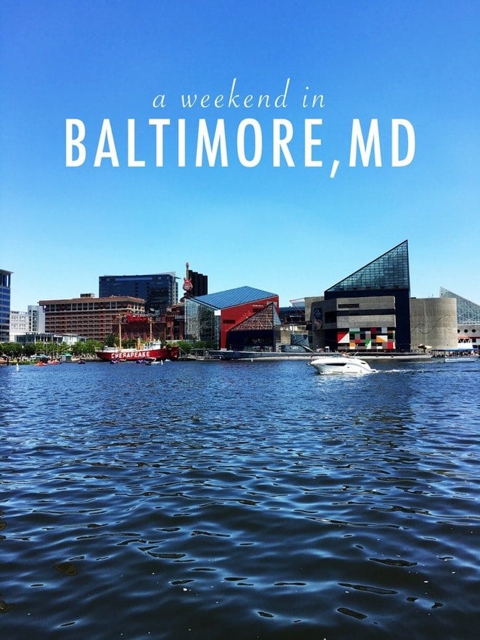 weekend trips baltimore