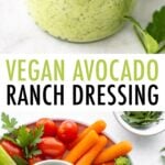 A jar of avocado ranch and a veggie tray with a bowl of avocado ranch.