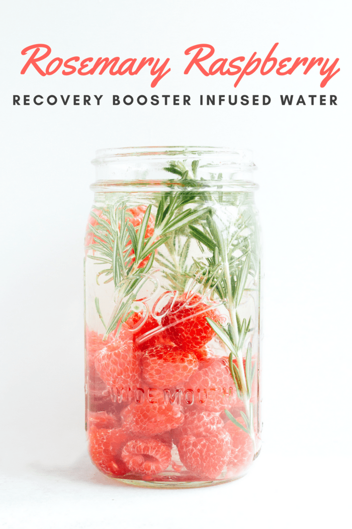 Rosemary Raspberry Infused Water // Recovery Booster