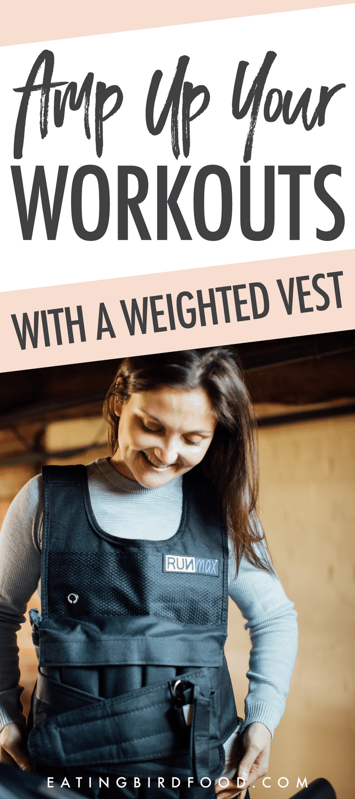 Amp Up Your Workouts With a Weighted Vest