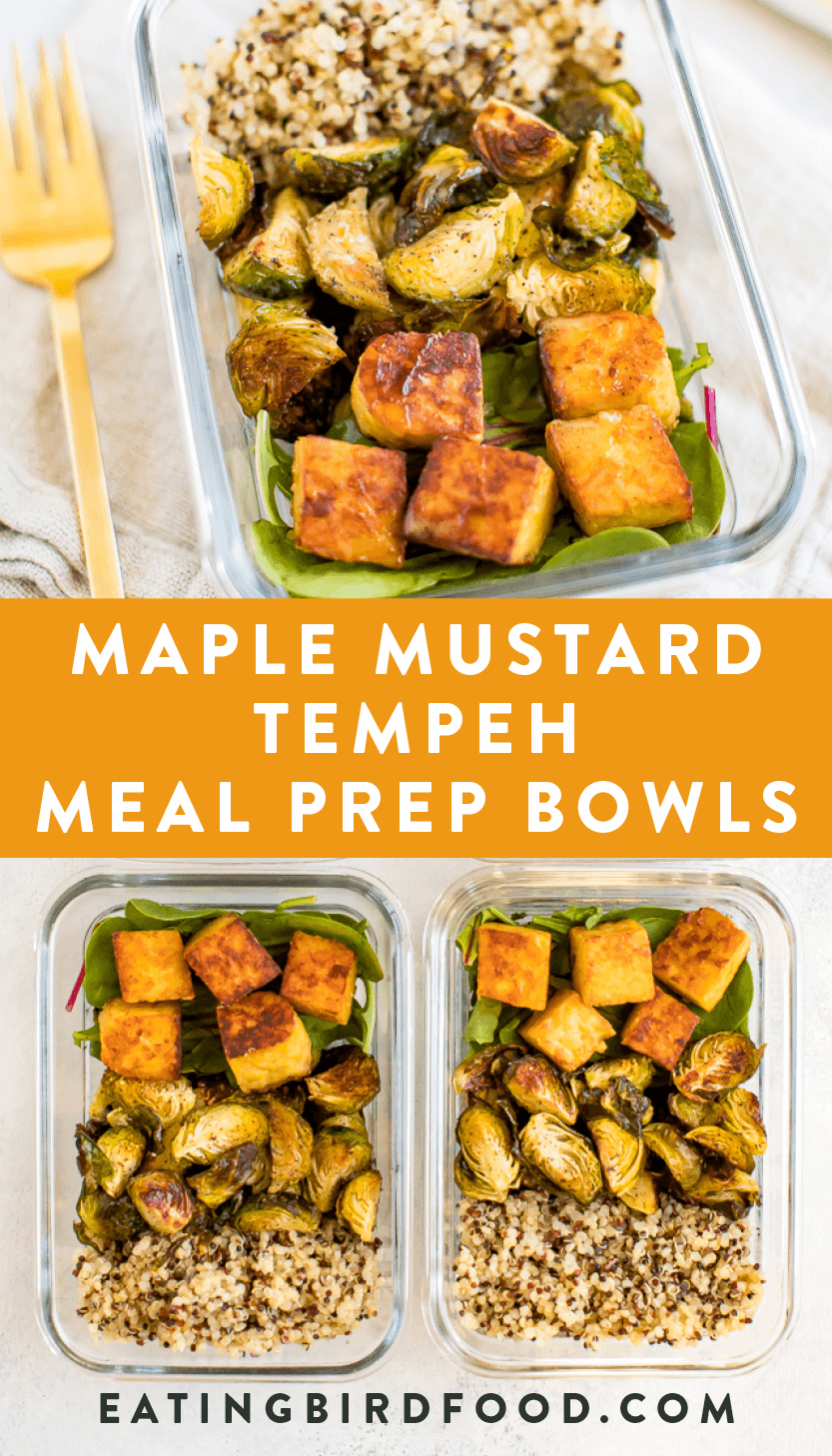 Maple Mustard Tempeh Meal Prep Bowls | Eating Bird Food