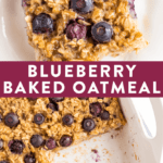 Blueberry baked oatmeal in a baking dish and a slice of the oatmeal topped with maple syrup.