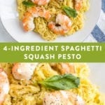 Pesto spaghetti squash topped with shrimp and basil.