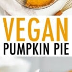 Vegan pumpkin pie with a slice taken out of it. Plates with slices of pumpkin pie with whipped topping.