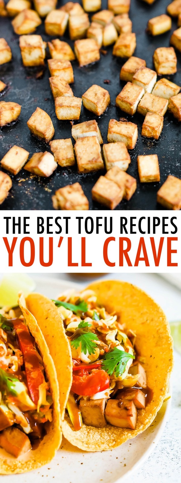 Crispy baked tofu on a sheet pan, and asian tofu tacos.
