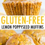 Two photos stacked. On is a close up of a lemon poppyseed muffin with a bite taken out of it. The bottom photo is a plate of lemon poppyseed muffins topped with glaze and lemon zest.