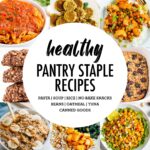 Collage of photos of pantry recipes.