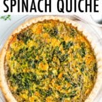 Spinach quiche in a crust.