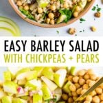 Two photos. Barley and pear salad after being mixed, and a photo before of all the ingredients in a bowl before being mixed.