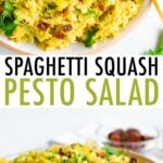 Photos of bowls of pesto spaghetti squash salad topped with parsley and sun-dried tomatoes.