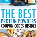 Stack of 5 protein powder options. Photo of 7 mason jars of overnight oats made with vanilla or chocolate protein powder and topped with toppings,