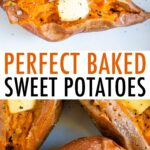 Baked sweet potatoes topped with butter, salt and pepper.