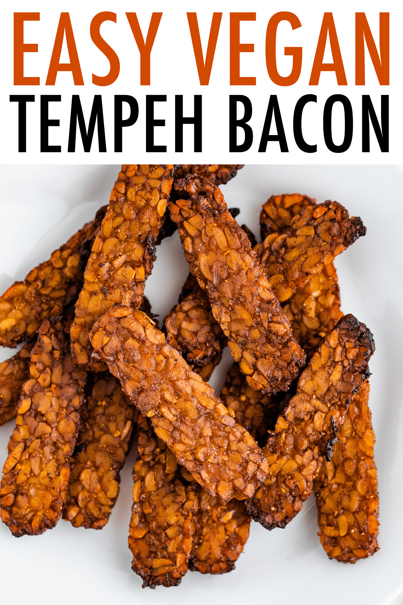 Easy Baked Tempeh Bacon - Eating Bird Food