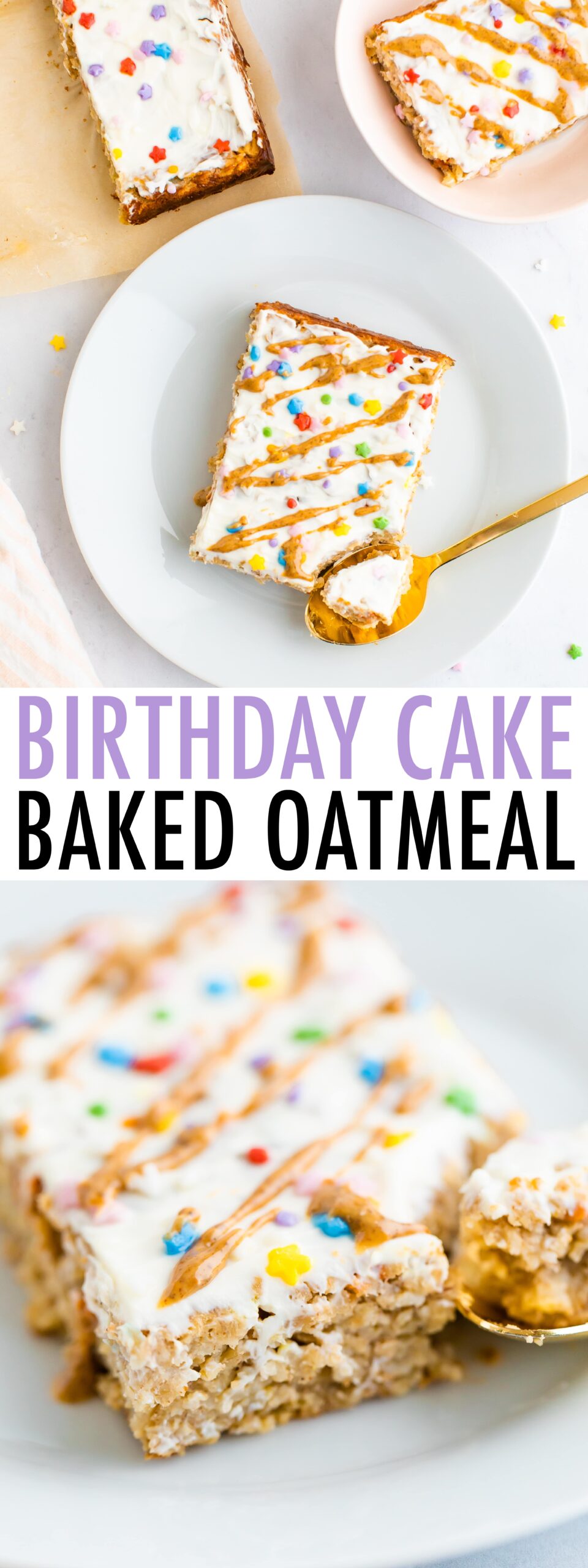 Birthday Cake Baked Oatmeal - Eating Bird Food