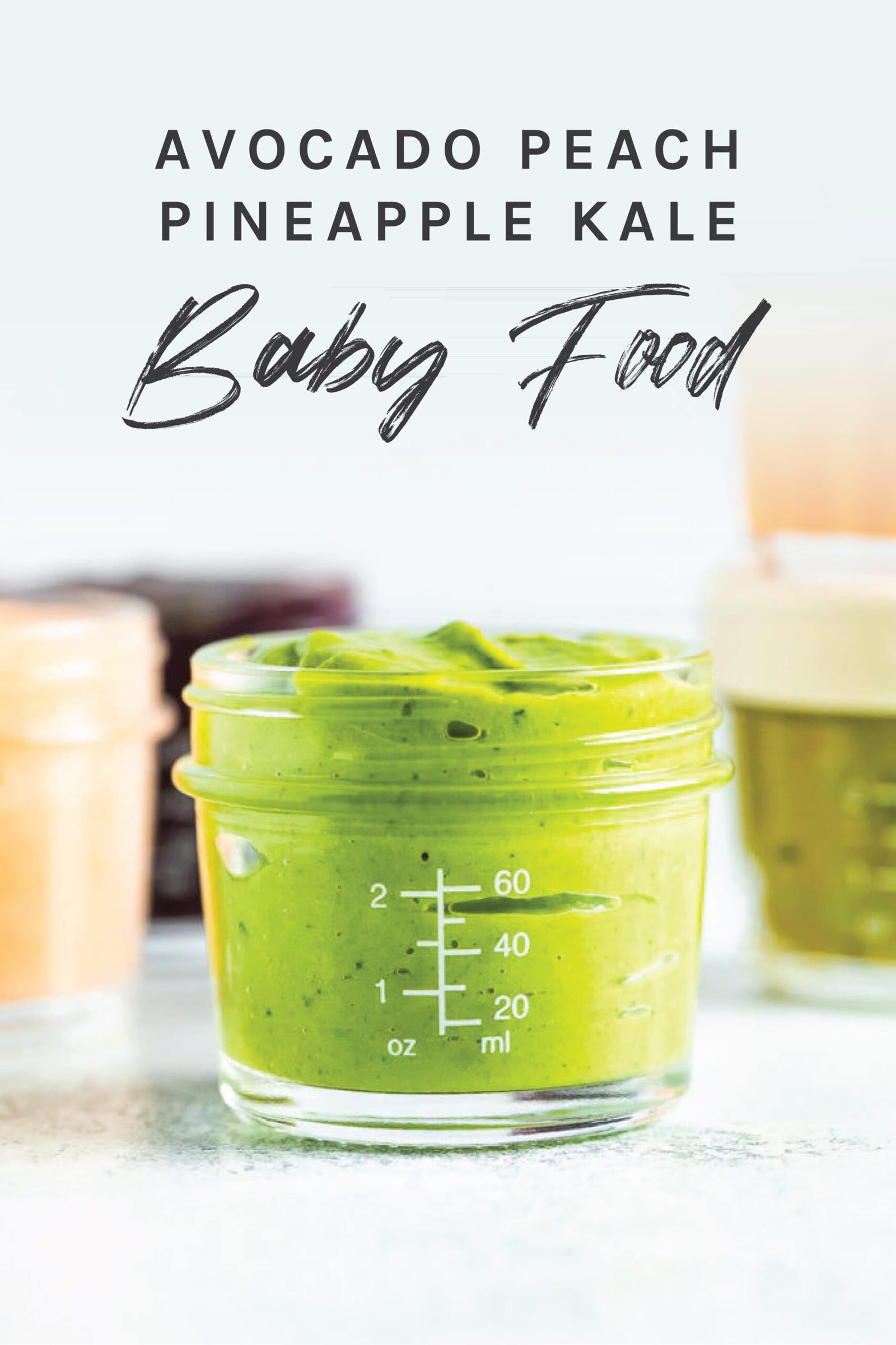 Jar of homemade avocado peach pineapple kale baby food.
