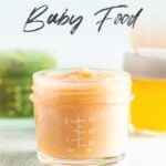Jar of homemade peach pear baby food.