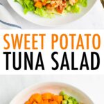 Photo of sweet potato tuna salad served on a plate of lettuce. Other photo is of sweet potatoes, green onions, tuna, mustard, hummus, celery and tomatoes in a bowl.