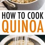 Photo of quinoa in a pot, and photo of quinoa being rinsed in a colander.