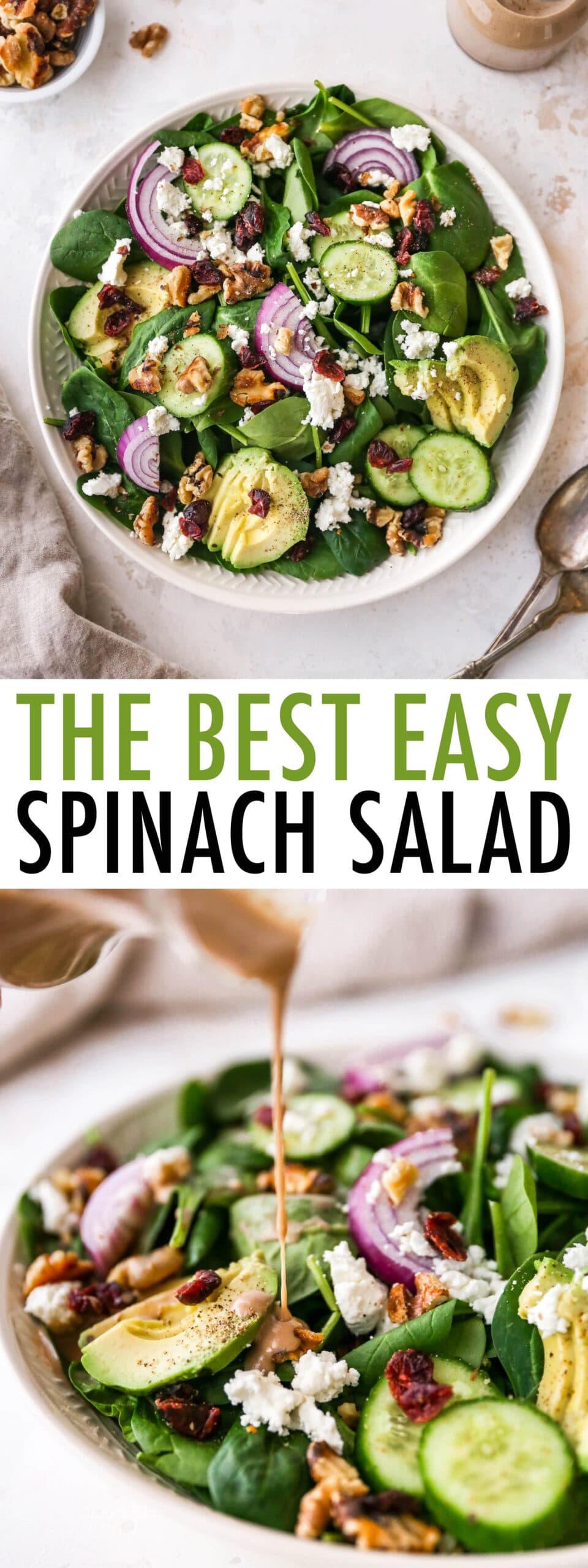 Plated spinach salad topped with avocado, goat cheese, cranberries, walnuts, onion and a drizzle of creamy balsamic dressing. Second photo of balsamic dressing being poured over the salad.