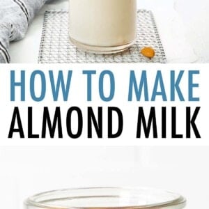 Two photos. The first is a person pouring almond milk from a glass bottle into a glass. The second is a glass jar with almonds soaking in water.