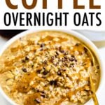 Bowl of coffee overnight oats with a spoon.