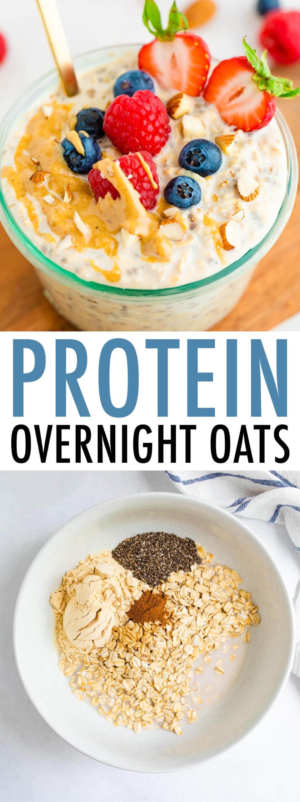 Protein Overnight Oats {6 Ingredients} Eating Bird Food
