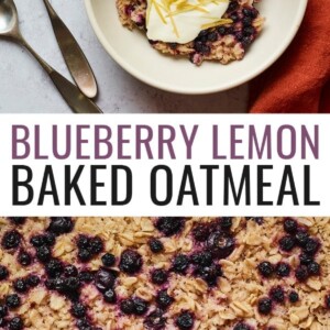 Serving of blueberry lemon baked oatmeal in a bowl and topped with yogurt and lemon zest. Second photo is a close up of the baked oatmeal.