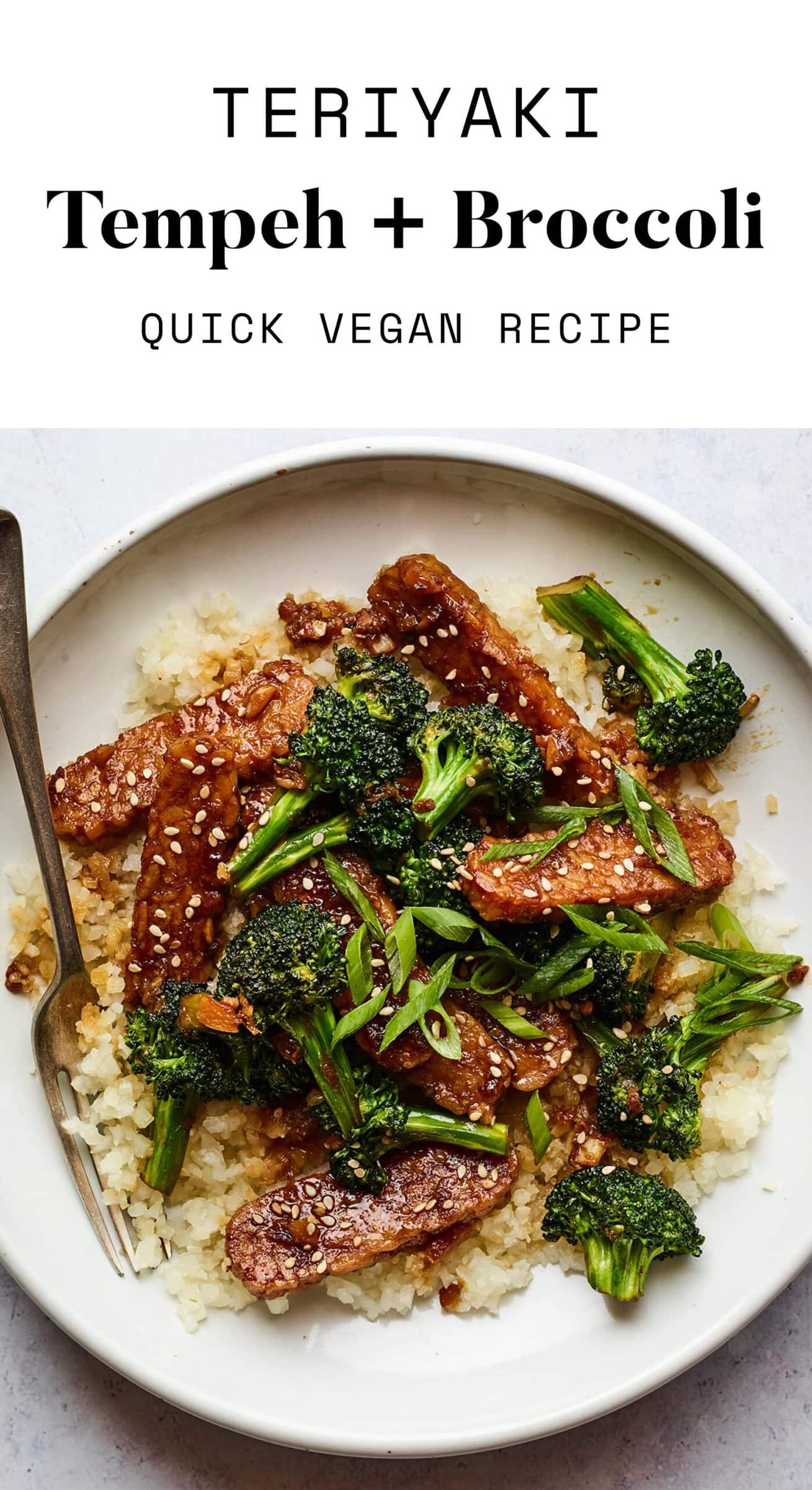 Teriyaki Tempeh and Broccoli 15 Minutes - Eating Bird Food