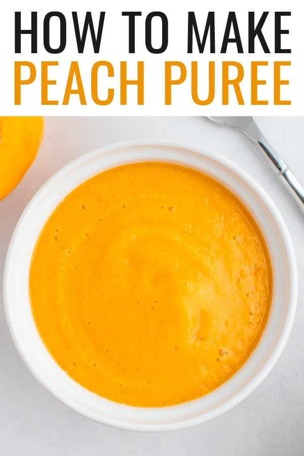 Easy Peach Puree {For Babies or Recipes} Eating Bird Food