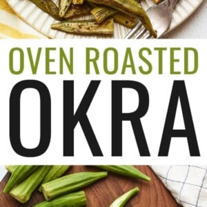 Roasted okra on a plate. Another photo of fresh okra being chopped on a wood cutting board.