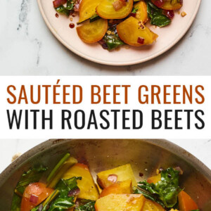 A plate of beets and greens. Photo below is of a skillet with the beet greens and roasted beets.