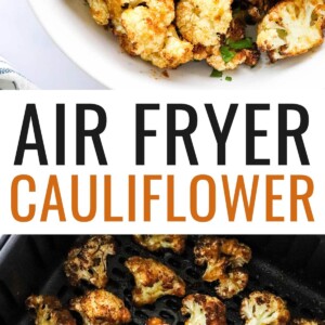 An overhead photo looking down at a bowl of air fryer cauliflower. There is a small wooden bowl inside the larger bowl containing ranch dipping sauce. Photo below is of the cauliflower in an air fryer.
