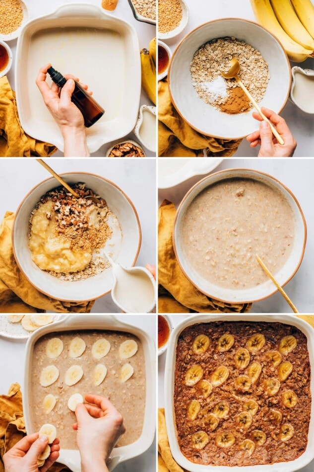 Collage of six photos showing the steps on how to make banana bread baked oatmeal: spraying the dish, mixing the dry ingredients, adding the wet ingredients and stirring together, pouring the mixture into a dish and topping with banana slices. Baking the oatmeal.