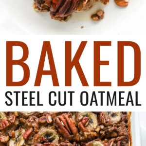 Photo of a portion of baked steel cut oatmeal on a plate. Photo below is of a baking dish containing baked steel cut oats topped with banana slices and pecans. A serving has been removed from the bottom corner.