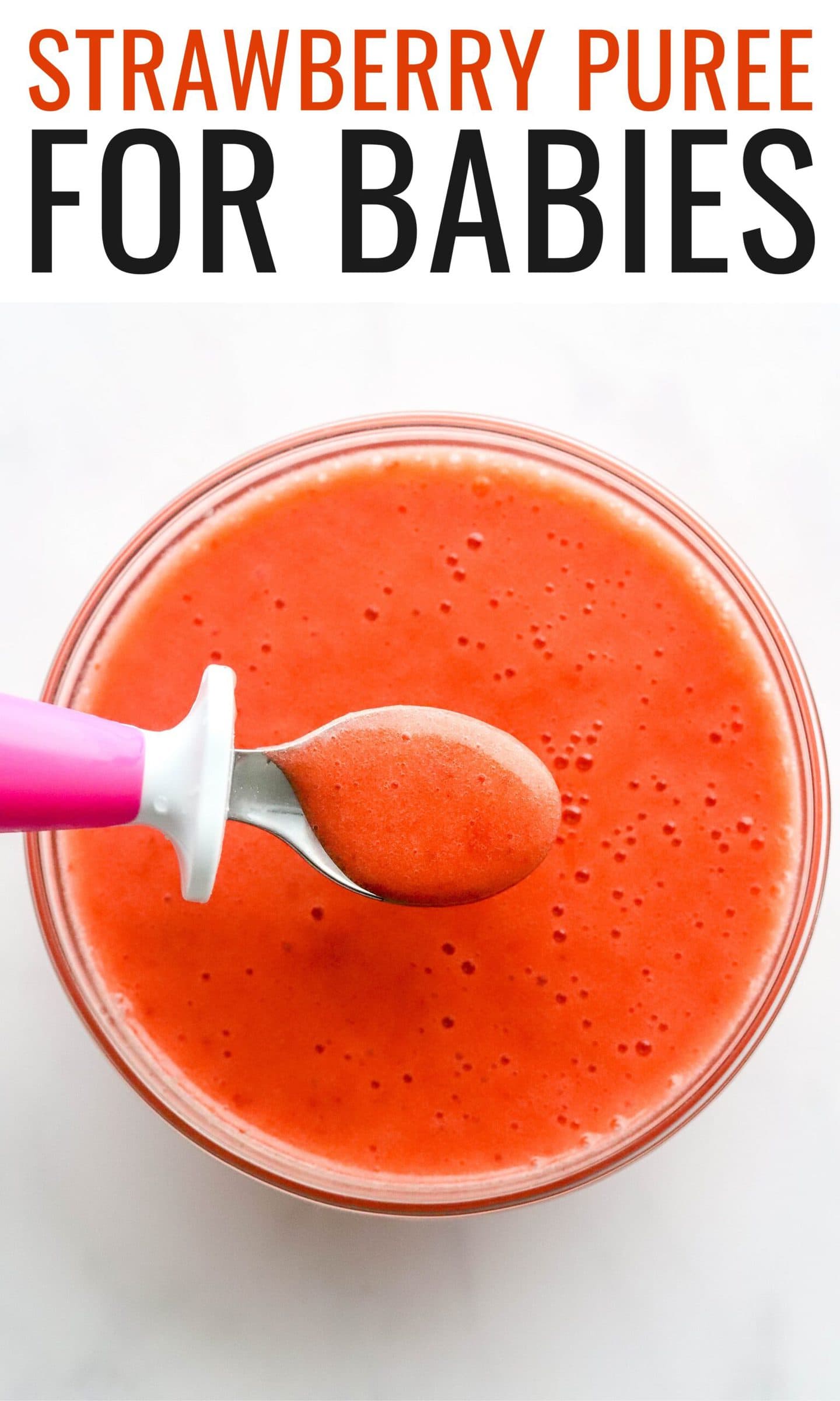 Strawberry Puree For Babies - Eating Bird Food