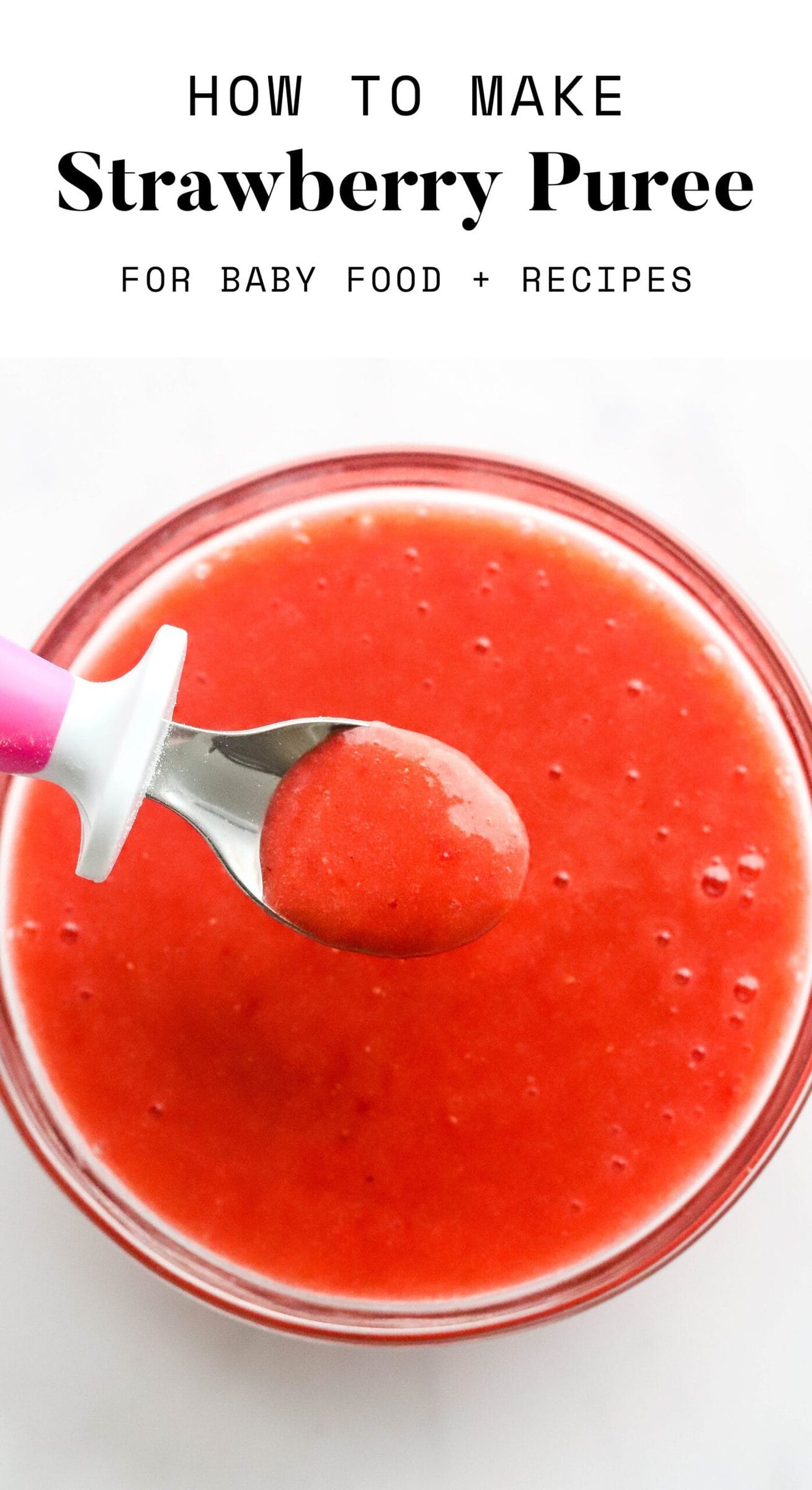 Strawberry Puree For Babies - Eating Bird Food
