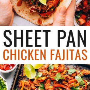 Hand holding a tortilla filled with chicken fajitas. Photo below: Chicken fajita filling on a sheet pan with a wooden spoon. Tortillas are resting on the bottom of the sheet pan.