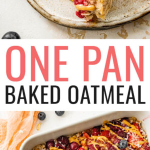 One Pan Baked Oatmeal - Eating Bird Food