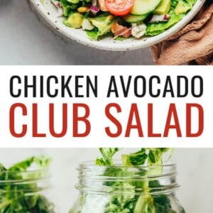 Chicken avocado club salad on a plate. Below is a photo of a Mason jar filled with a chicken avocado club salad for meal prep.