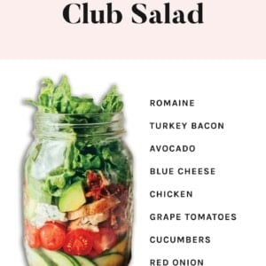 Mason jar with ingredients to make a chicken avocado club salad layered inside.