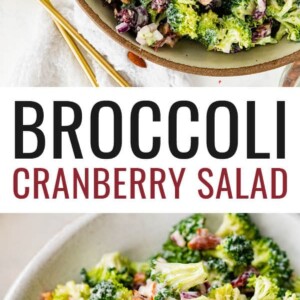 Serving bowl of a broccoli cranberry salad. Photo below is of a serving of the salad on a plate with a fork.