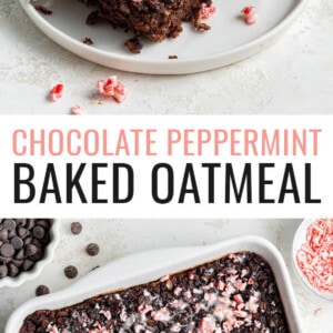 A slice of chocolate peppermint baked oatmeal on a plate with a fork. Photo below is of the chocolate peppermint baked oatmeal in a casserole dish.