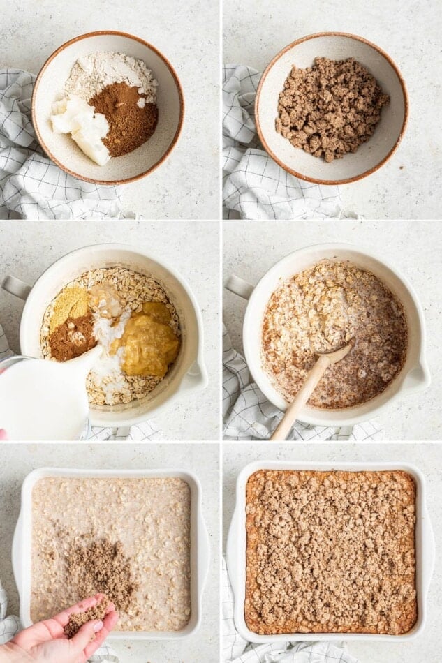 Collage of six photos showing the steps to make Coffee Cake Baked Oatmeal.